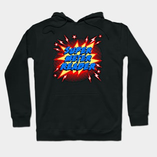 Super Meter Reader Hoodie